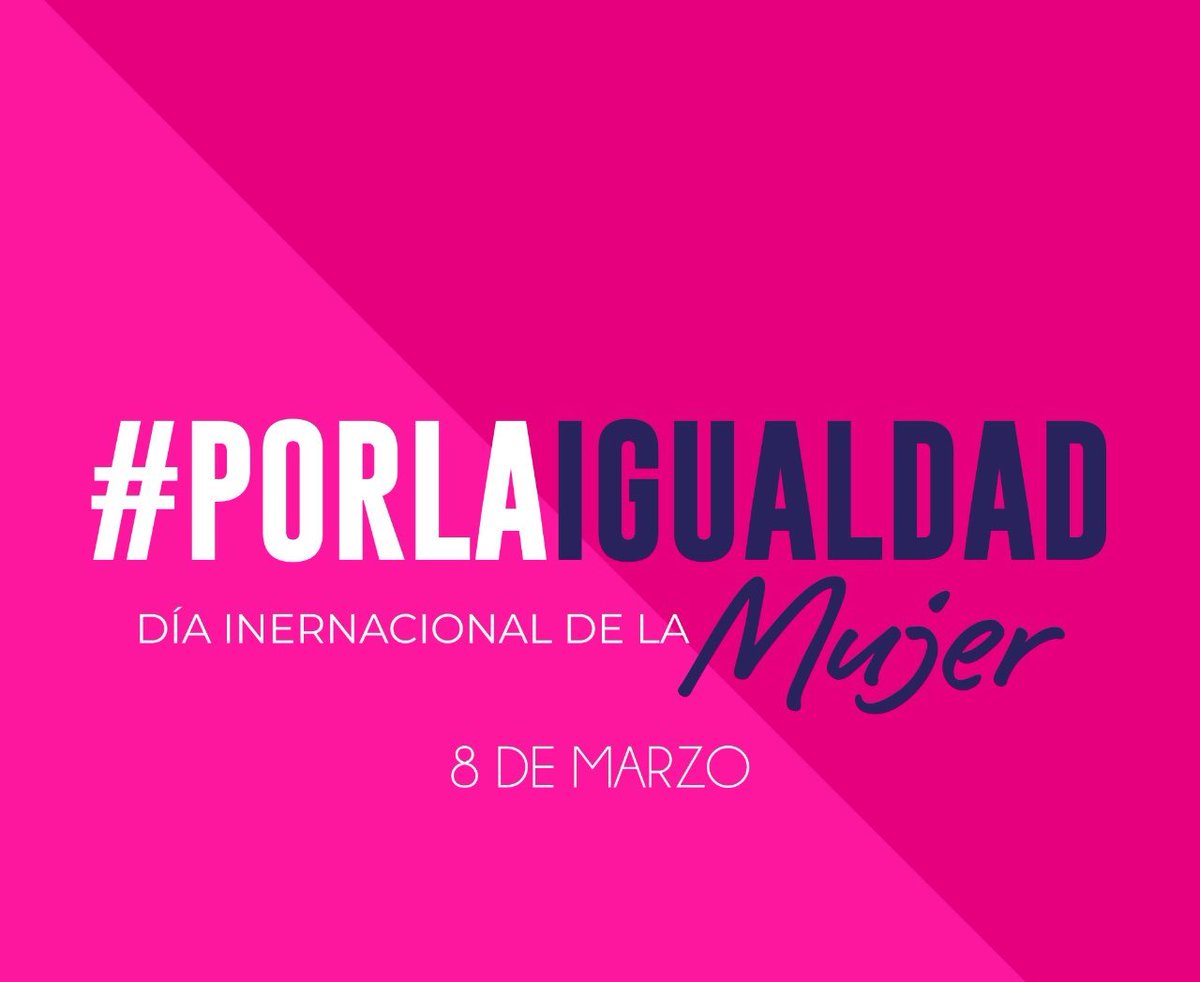 ¡Cerremos todas las brechas de desigualdad! 

#DíaInternacionalDeLaMujer #8M