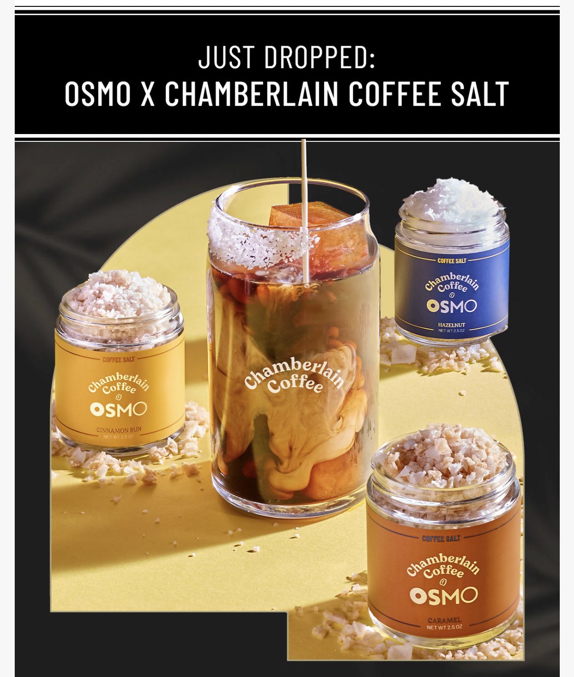 we have partnered with @osmosalt to create 3 unique salt flavors: cinn