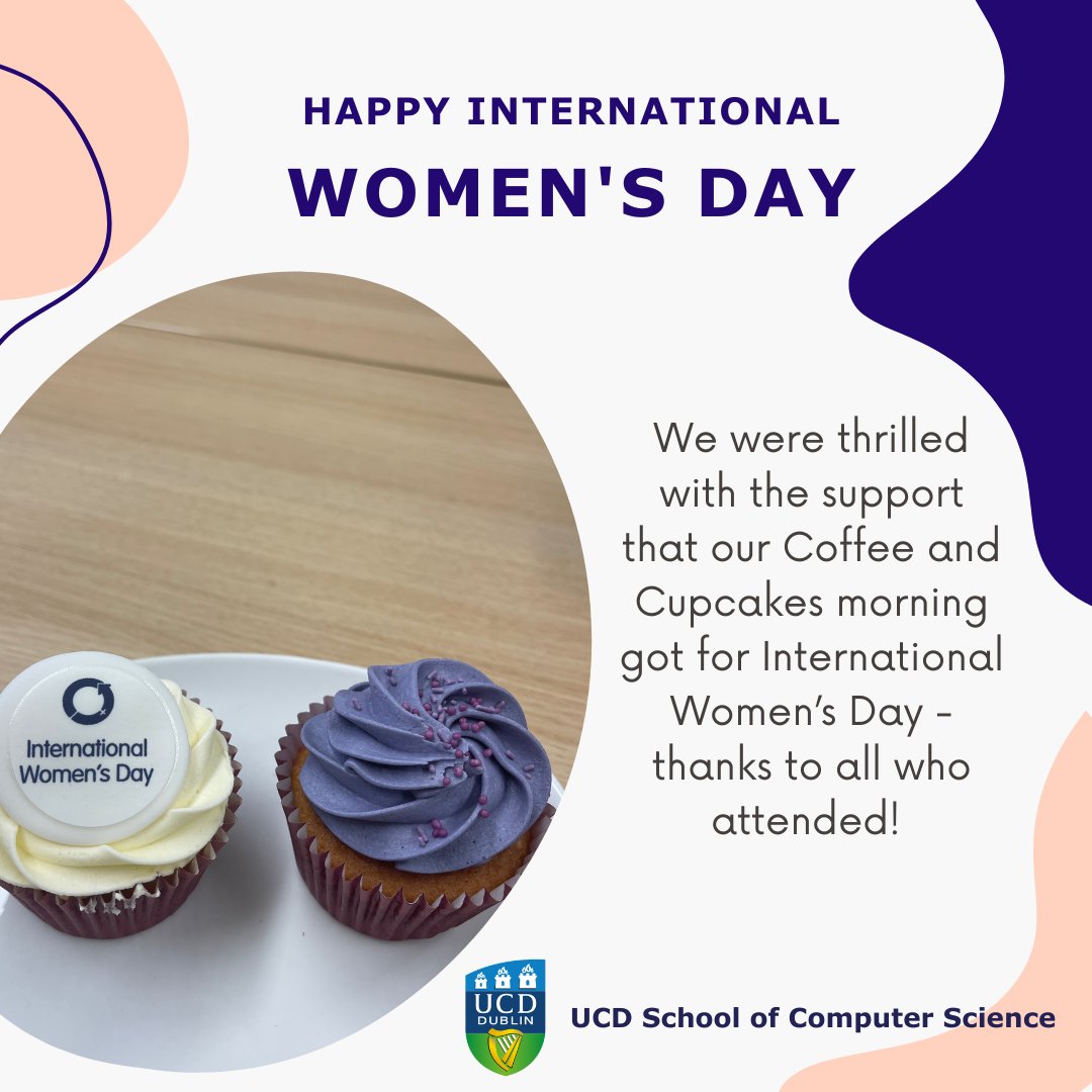 EDIatUCDCS's tweet photo. We were thrilled to have a brilliant turnout at our @UCDCompSci #InternationalWomensDay Coffee and Cupcakes morning in Room A1.17 today. Thanks to all who came along! https://t.co/P5nJPwAzqC