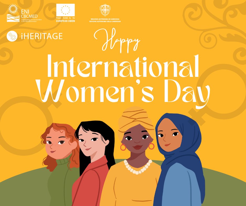 Happy #InternationalWomensDay! Today the iHERITAGE team celebrates the achievements of women worldwide and vows to continue its work towards preserving the stories of women in history &amp; promoting their legacies. @ENICBCMed #culturalheritage #MediterraneanWomen