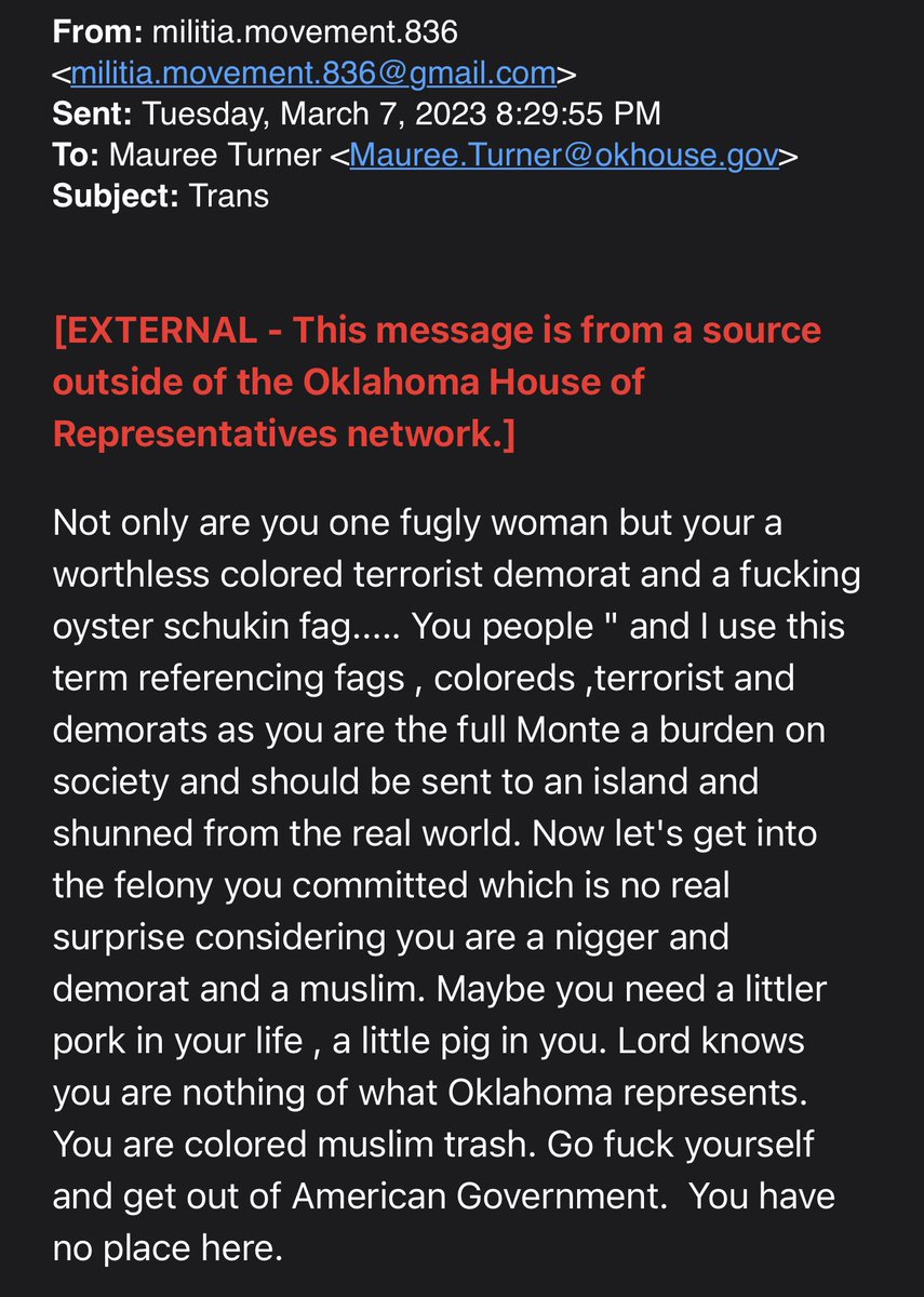 I’m sure Rep. <a href="/MaureeTurnerOK/">Mauree Turner | They / Them</a> feels extremely safe now that militia movement has been unleashed on them by my <a href="/OKHouseGOP/">OK House GOP</a> colleagues w/o any investigation into any wrongdoing. This is ONE of many hateful messages. I’m so angry I can barely see straight. Congrats folks.
