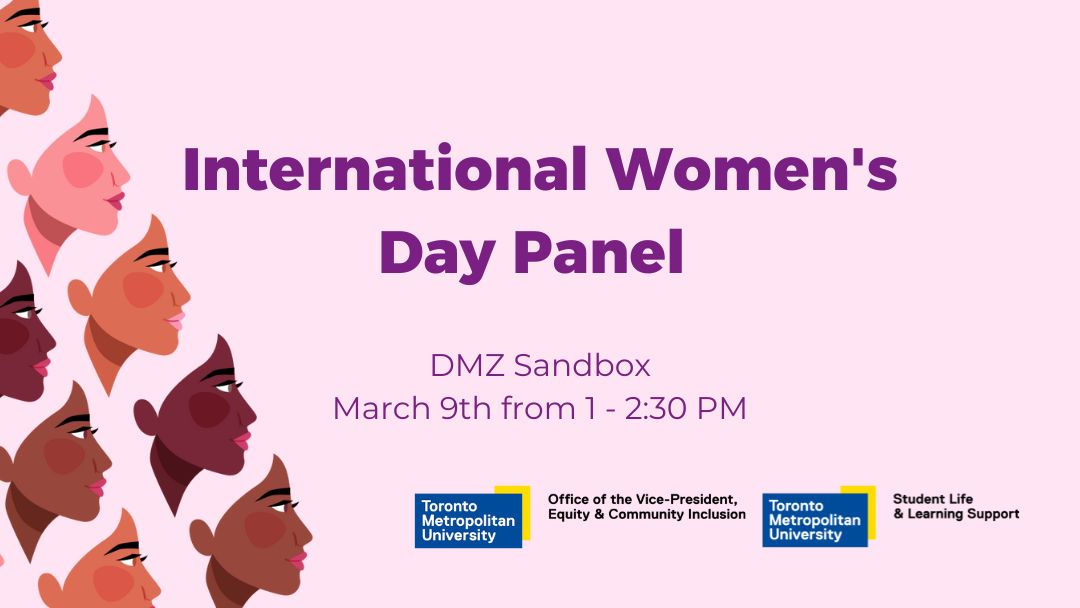 ECItorontomet's tweet image. This International Women's Day, #EmbraceEquity with women-identifying students at TMU as they share their diverse experiences in the classroom and what they need to thrive. Register here: torontomu.ca/iwd