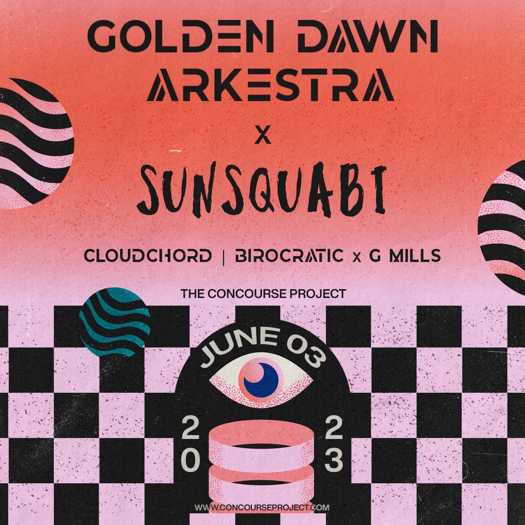 concourseproj's tweet photo. JUST ANNOUNCED!
👉 @goldendawnARK + @SunSquabi with @Cloudchord + @birocratic x @gmillsmusic on June 3rd!

Tickets on sale now at https://t.co/likgqZYBWC! https://t.co/bUvhUSeqQD