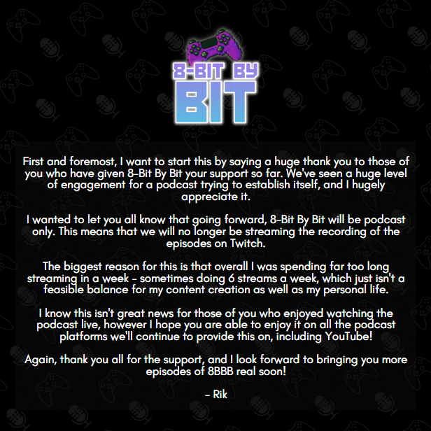A little announcement from me about 8-Bit By Bit and how we'll be creating content in the future! 👾