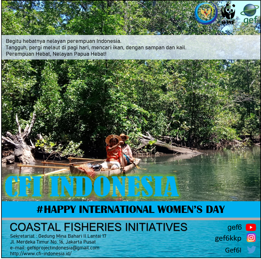 Gef6I's tweet photo. Selamat Hari Perempuan Sedunia, para Perempuan Hebat!

#womensday #CFIgef 
@saktitrenggono @kkpgoid @djpt_kkp @wwf @theGEF https://t.co/pL10pybtcX