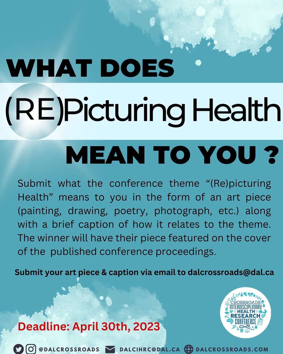 The Healthy Populations Journal is calling for photo and art submissions for their publication of the Crossroads Conference Proceedings, &amp; we are seeking your creativity! Submit a photo or art piece (visual, written, etc.) with a caption to dalcrossroads@dal.ca by April 30, 2023.