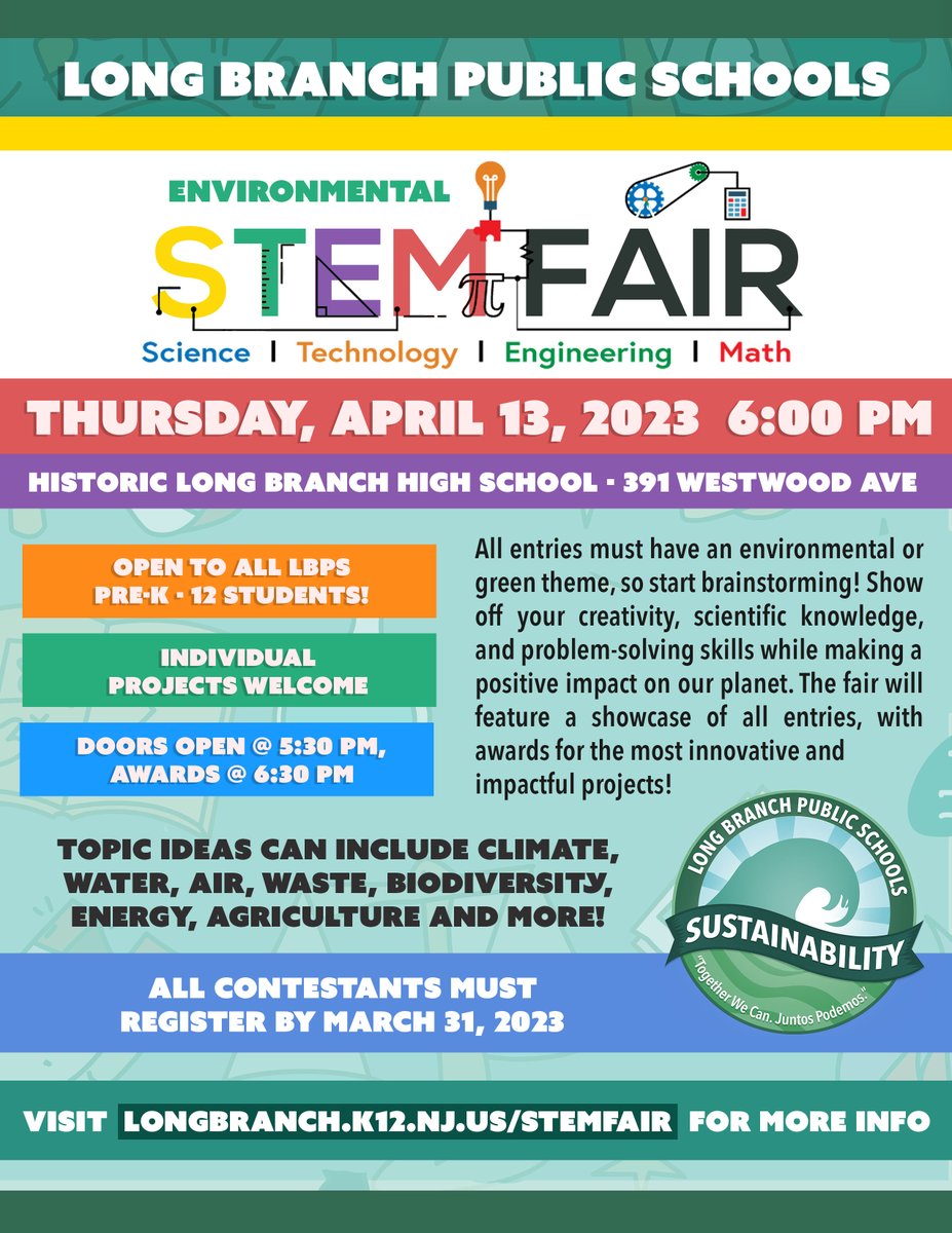 Join us for the Long Branch Public School District STEM Fair to be held at the Historic Long Branch High School! This exciting event is open to all LBPS PreK-12 students.

Register now to save your spot!
longbranch.k12.nj.us/stemfair