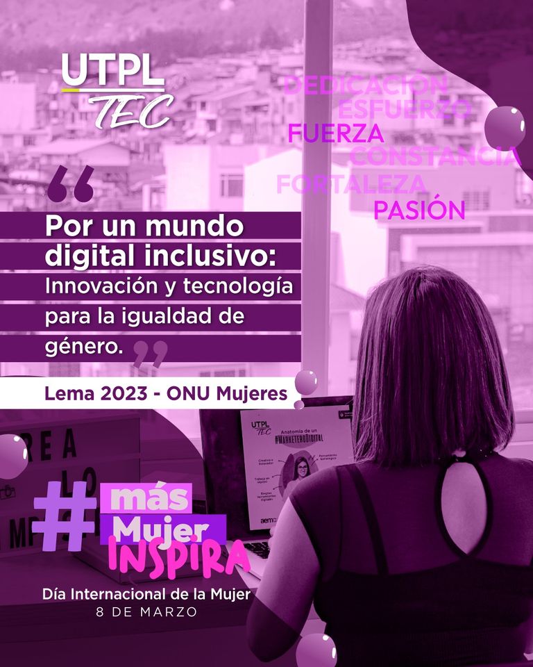 #MásMujerInspira
#UTPLTEC
👭🏻 Cada mujer inspira con su pasión por la ciencia, investigación e innovación.