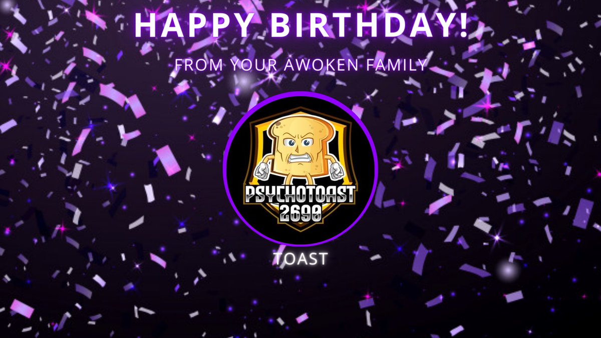 Join us in wishing <a href="/PsychoToast2690/">PsychoToast</a> a Happy Belated Birthday for yesterday! We hope you had a great day 🥳