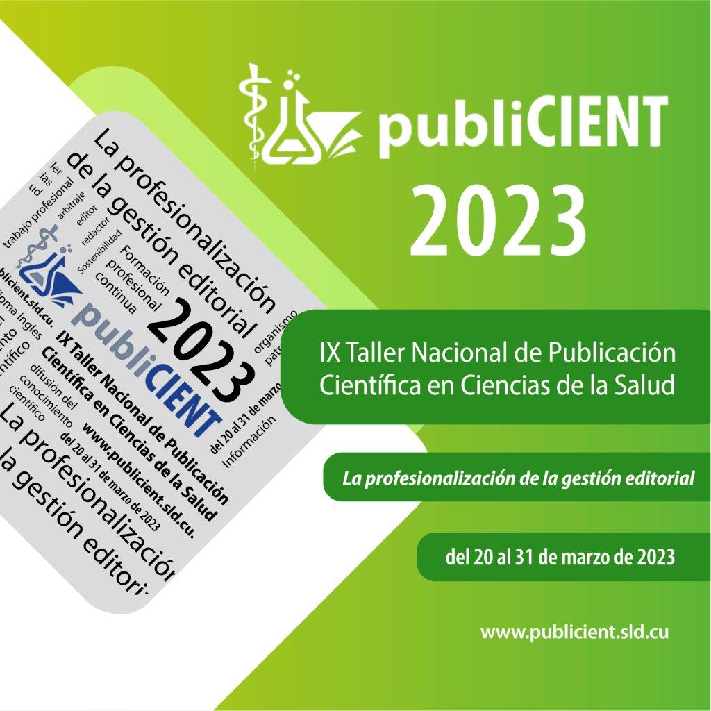 #PubliCient2023 #Ecimed #Infomed #Salud #GestionEditorial #Cencomed. Ya se acerca PubliCient 2023. Para participar debe suscribirse en el sitio del evento. Ya puede conocer el programa, los trabajos aceptados y los expertos. Visite: publicient.sld.cu/index.php/2023…