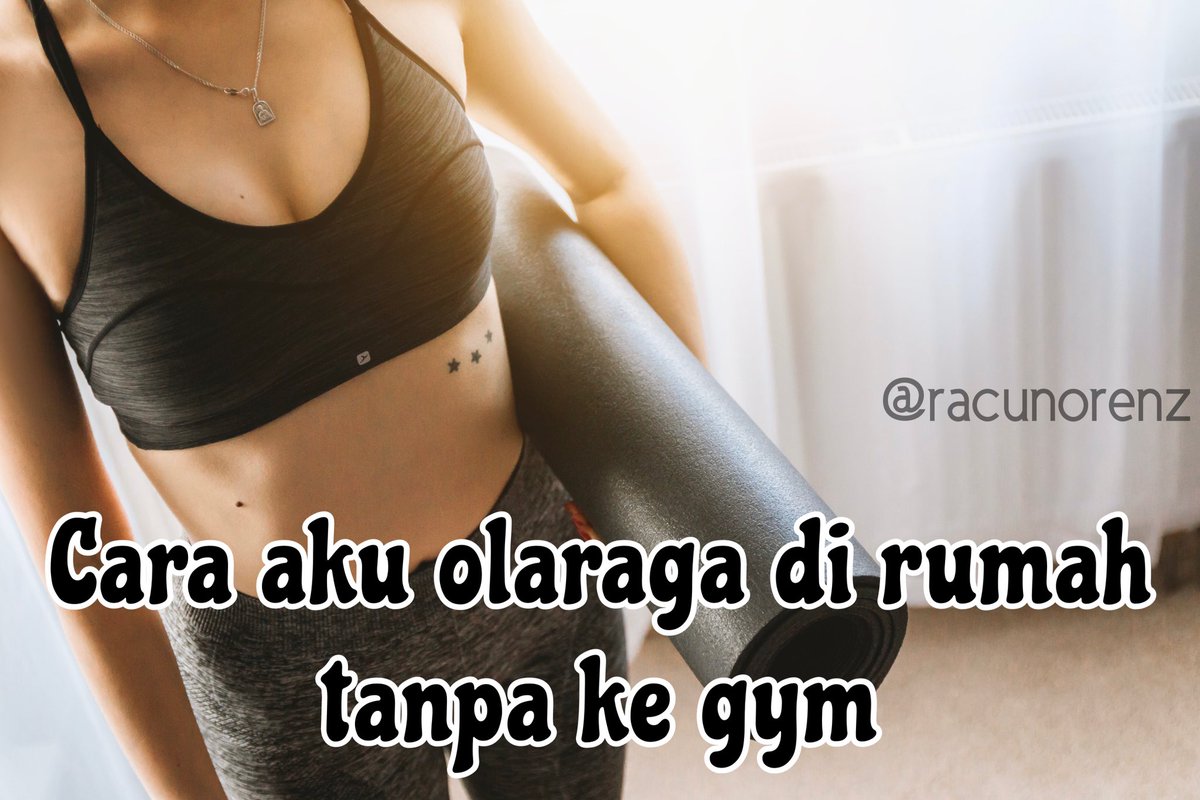 racunorenz's tweet photo. AKU YG MAGERAN TAPI TETEP BISA SEHAT OLARAGA DIRUMAH

athread— https://t.co/aANpcwulWw