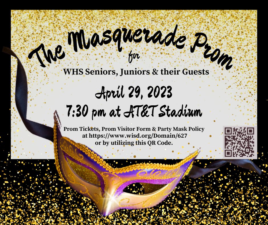 Waxahachie HS on Twitter "WHS 2023 Junior/Senior Prom Info! Masquerade