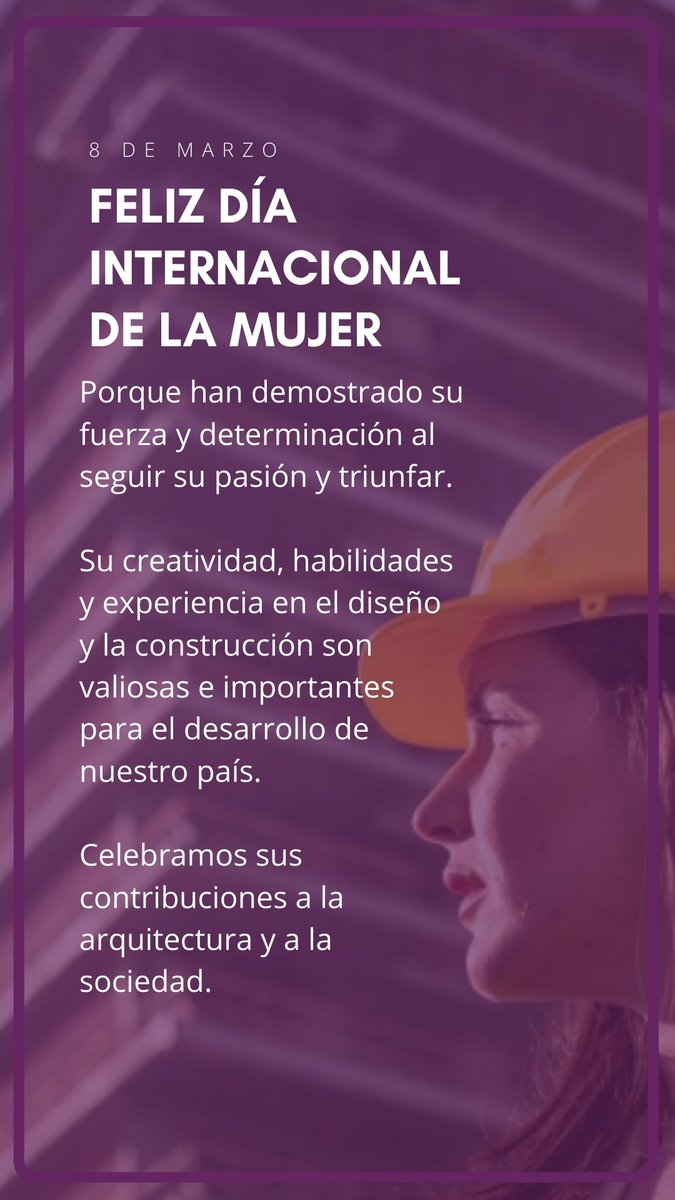 🎉¡Feliz día Internacional de la Mujer!
Gracias a todas las arquitectas y constructoras que transforman las realidades de nuestro país.