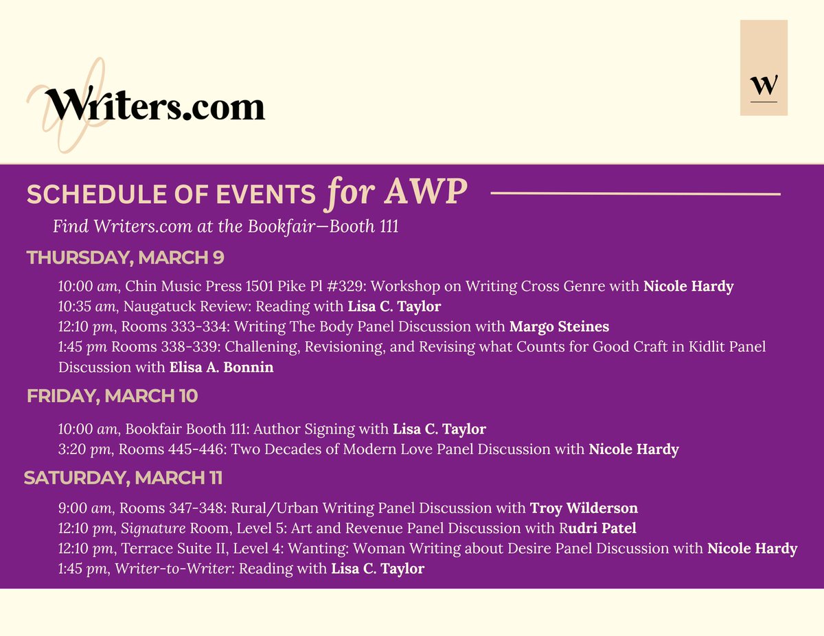 writerscom's tweet photo. We're in Seattle at @awpwriter! Come say hi at Booth 111 at the Bookfair and check out our instructor events below, including our free offsite workshop @Chinmusicpress tomorrow at 10am! #AWP2023 https://t.co/wQwhC9sclw