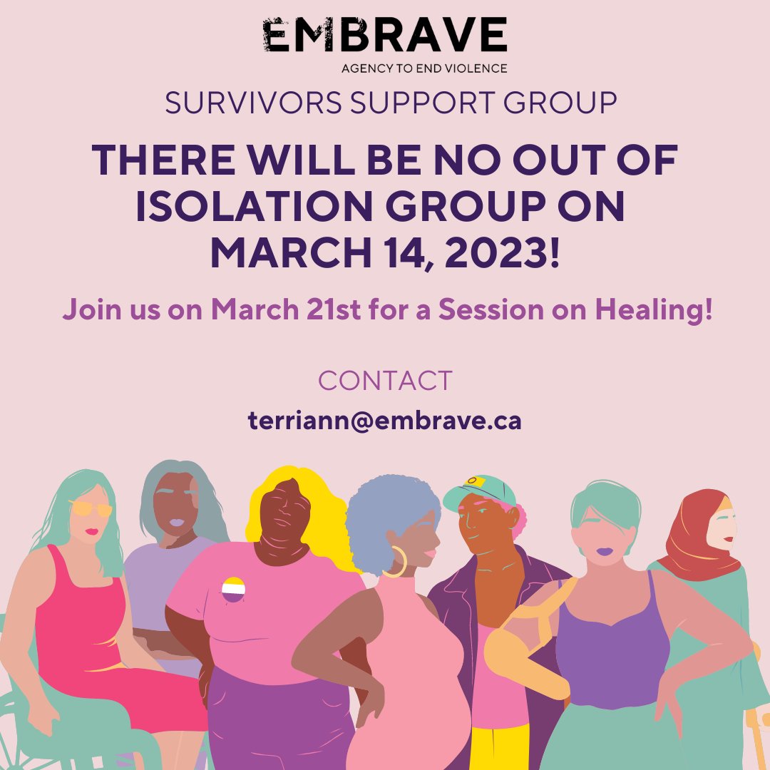 Embrave_ca's tweet photo. The #OutofIsolation Support Group will be off next week. Please note that there is no group session on March 14th

The next session will be held on March 21st, and we will be discussing Healing

If you or someone you know needs support, call our 24/7 crisis lines: 905-403-0864 https://t.co/WtSY8swkhq
