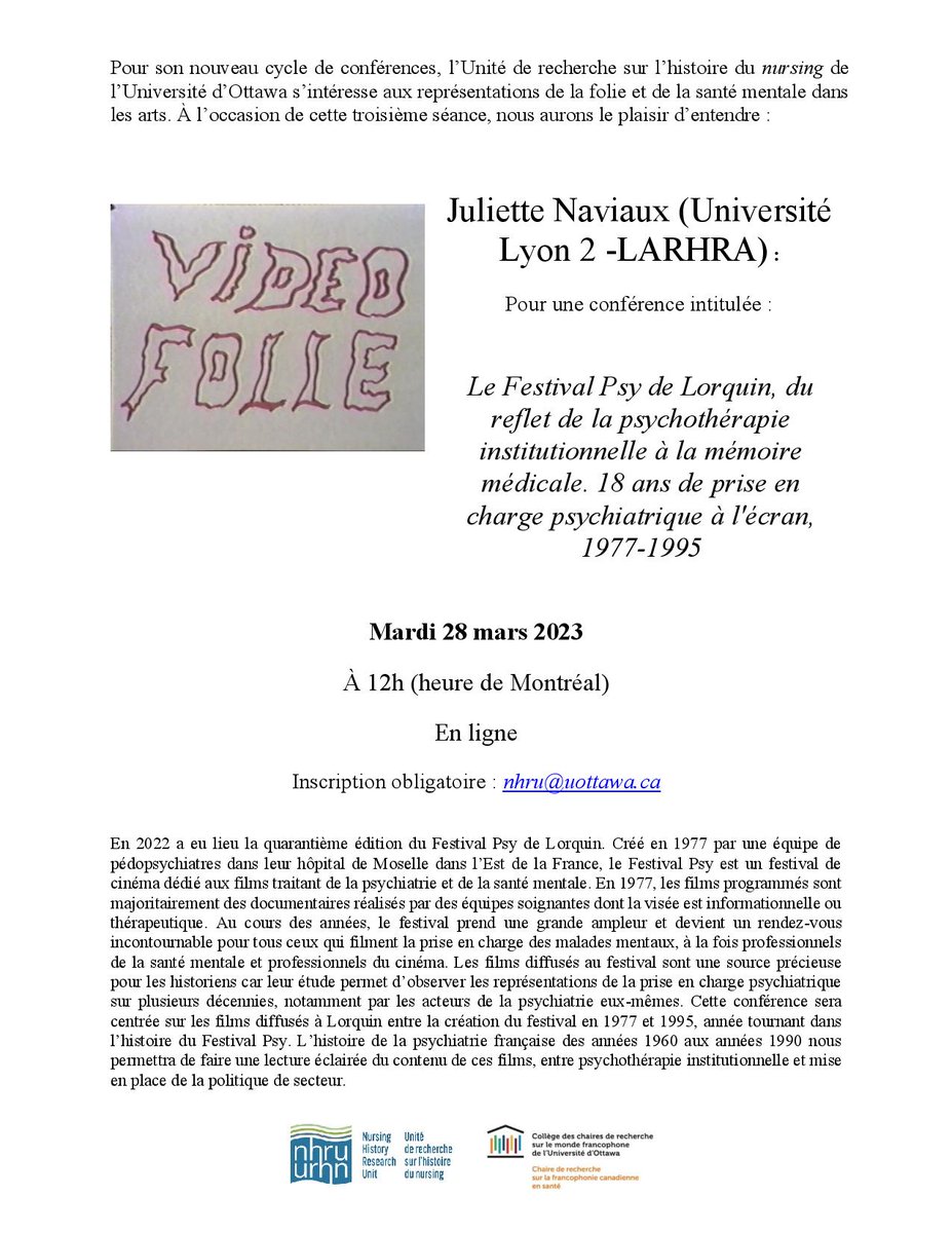 La prochaine conférence de notre cycle de l'hiver aura lieu le 28 mars prochain ! On y parlera du Festival Psy de Lorquin avec Juliette Naviaux @LARHRA. Inscrivez-vous en écrivant à nhru@uottawa #histpsych