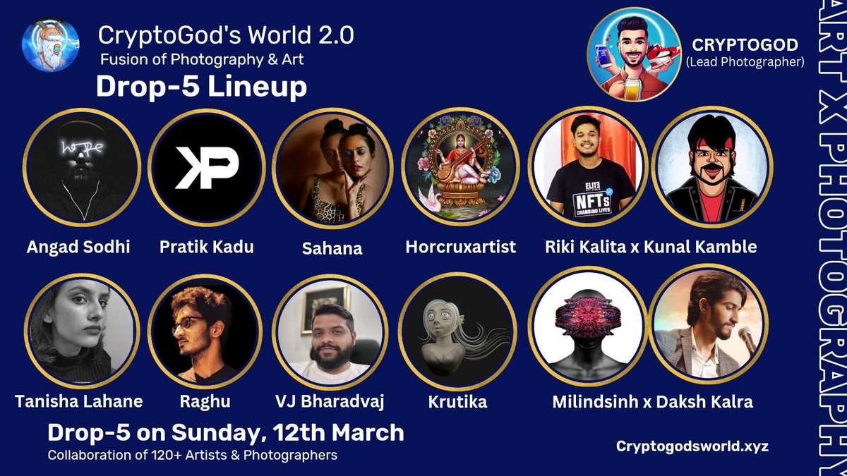 Cryptogod's World 2.0 Drop-5 on Sunday, 12-March 🔥

Presenting the talented Drop-5 Lineup 🌟

<a href="/angadbsodhi/">Angad B Sodhi 🦉 #SUPPORTLIVINGARTISTS</a>
@LahaneTanisha
<a href="/sahiscraftworld/">Sahana | sahisartstory.eth</a>
<a href="/pratikkaduart/">Pratik Kadu</a>
<a href="/RikiKalita2/">Riki Kalita</a> x <a href="/kunalkamble/">CryptoSauga.Ξth</a>
<a href="/milindsinh1804/">Milindsinh- 1️⃣0️⃣0️⃣1️⃣.eth</a> x <a href="/DakshKalra21/">DakshKalra.eth</a>
<a href="/vijay_bharadvaj/">VJ⚡</a>
<a href="/ArtistM_/">Horcruxartist |NFT.NYC2025</a>
<a href="/raghu_koppad/">Raghu koppad</a>
@Krutika_eth

LFG 🚀