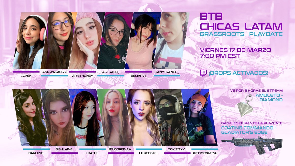 🚨ALERTA GRASSROOTS PLAYDATE
🌺🌸Feliz #InternationalWomensDay!

Unete a 13 creadoras de Contenido en esta playdate especial BTB CHICAS LATAM.

🗓️ Viernes 17 de Marzo. 
🕑7:00PM-10:00 CST.
💎DROPS ON-Amuleto Diamond 💎
🏆REWARD ON-SI NOS DERROTAN-Coating Commando Gladiators Edge