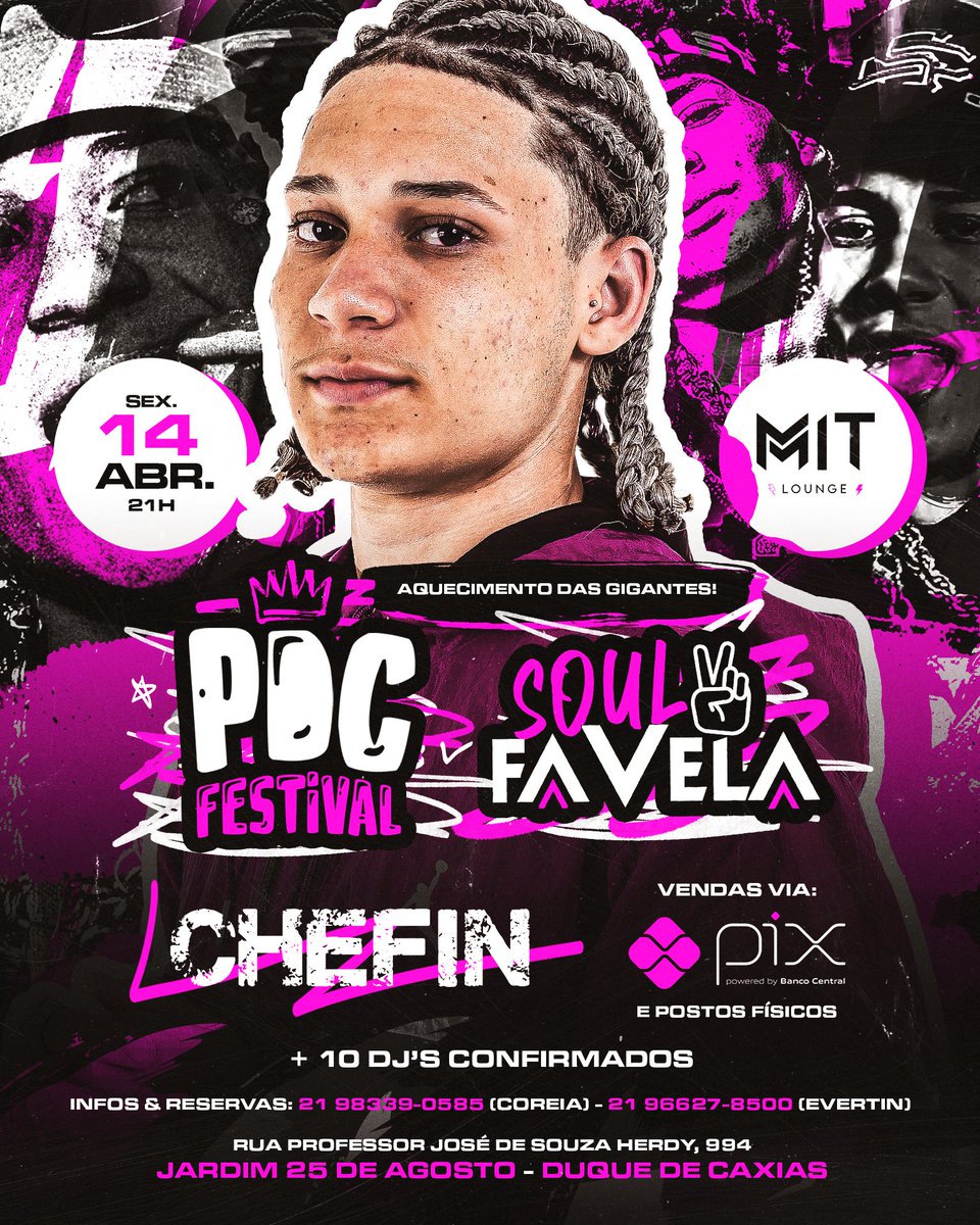 PDC FEST ô AQUECIMENTO💡
Estamos de volta! 

👶🏻🎙️ Chefin (Show Completo)

📌 Mit Lounge 
📅 14 de Abril|Sex.

Ingressos &amp; Camarotes -
( 21 ) 98339-0585  
( 21 ) 96627-8500