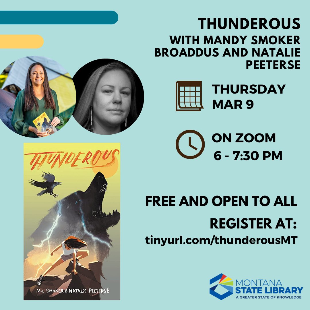 MTStateLibrary's tweet image. Join our MLN Virtual Program with Mandy Smoker Broaddus and Natalie Peeterse as they talk about their graphic novel, Thunderous! Any and all are welcome to attend for FREE - registration is required in advance at tinyurl.com/thunderousMT.