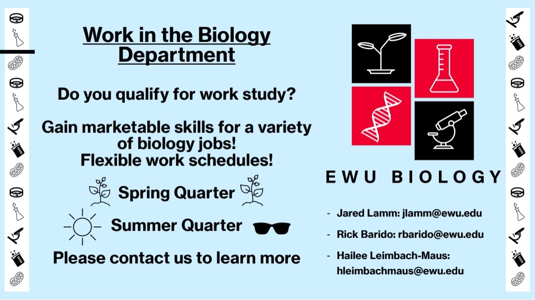 Wanna work in the biology department and are applied for work study? Now is the time, apply to work in the biology department today!