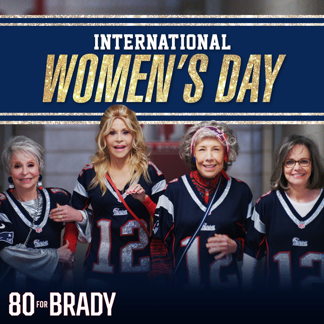 80forBrady's tweet photo. Celebrating these legendary baddies this #InternationalWomensDay and EVERY day! Watch #80forBrady at home on Digital: https://t.co/WcYi74YpS5 https://t.co/w4r7cabxeb