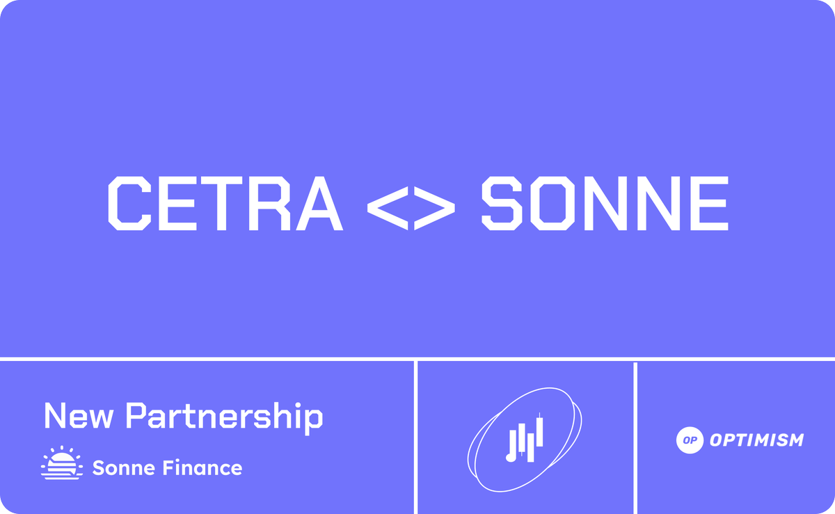 🍾 New partnership
<a href="/CetraFinance/">Cetra Finance</a> 🤝 @SonneFinance 

Cetra will use Sonne to hedge UniV3 positions on Optimism 

🌄The closed beta starts today.