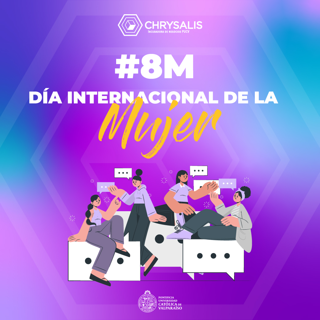 ¡Desde la Incubadora de Negocios Chrysalis -perteneciente a la Vicerrectoría de Investigación, Creación e Innovación de la PUCV- nos unimos a la conmemoración del Día Internacional de la Mujer 💜🚀!

¡Seguiremos trabajando en crear un ambiente más justo y equitativo para todos!