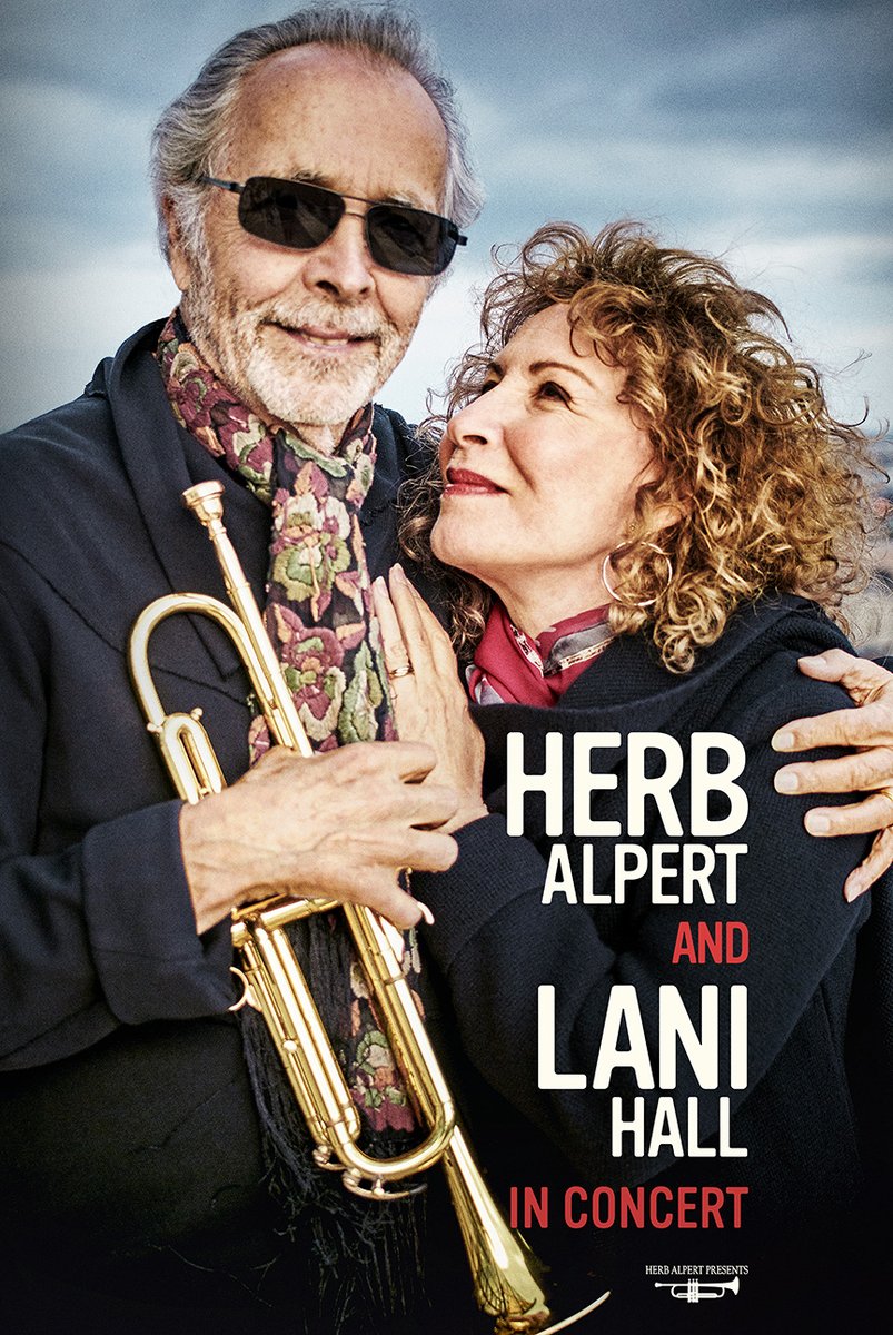 HigleyCenter's tweet photo. Spend an evening with Herb Alpert and Lani Hall on March 10th. That's only TWO DAYS away! Hurry and get your tickets now because they are almost gone: https://t.co/SdlYKrdqFW https://t.co/uhRBVjvMf4