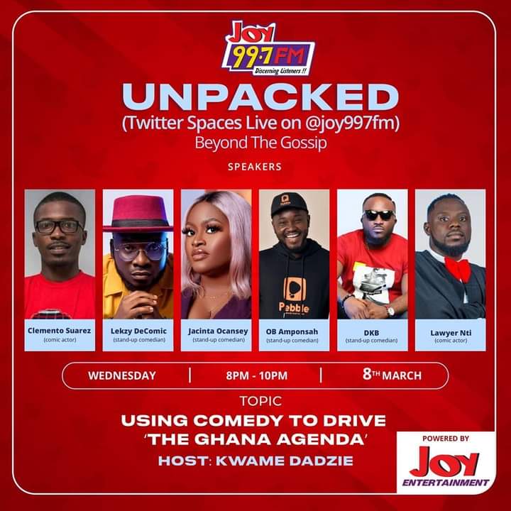 comedyempiregh's tweet photo. Tonight on @Joy997FM  Twitter Spaces
@SuarezClemento @Lekzy_Decomic @dkbghana @OBAmponsah_ @ntimination @heiressjacinta discuss using comedy to drive the Ghana Agenda with @Kwamedadziegh https://t.co/0kd8SyN5QG