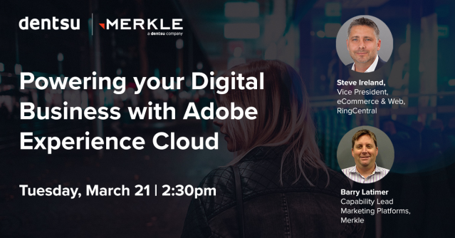 blat001's tweet photo. Are you ready for the 2023 #AdobeSummit? Join @Merkle's Barry Latimer &amp; @RingCentral's Steve Ireland session, Powering your Digital Business with @Adobe Experience Cloud, Tuesday, March 21 at 2:30pm PT: https://t.co/j3iNcoTgXw https://t.co/ENV6w89S1i