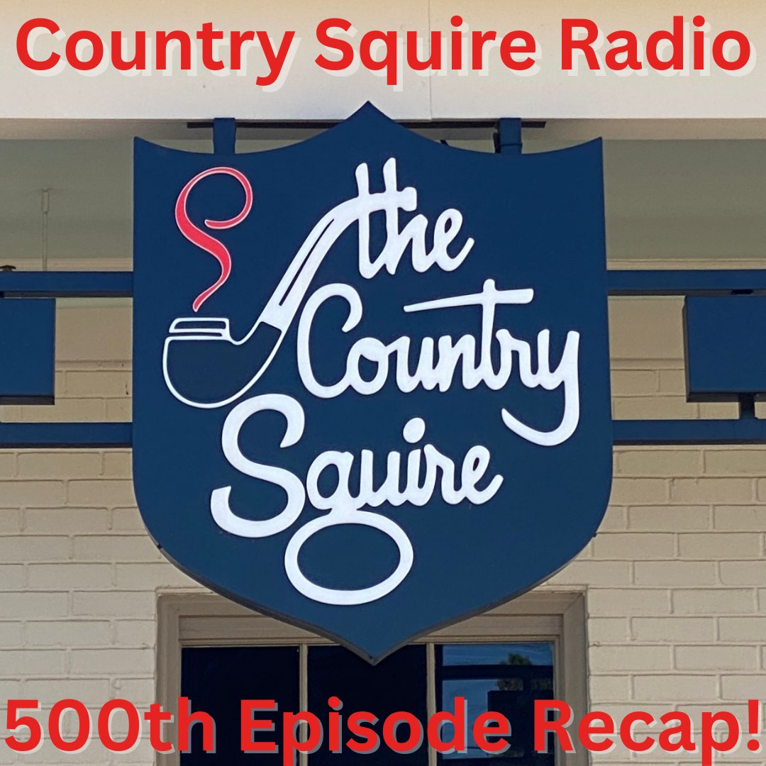 Watch The Pipe Nook's Country Squire Radio 500th Episode Event Recap Video on YouTube! Search for The Pipe Nook on YouTube and enjoy!