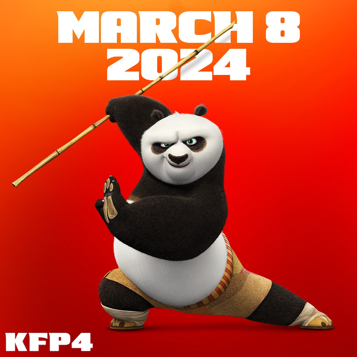 'KUNG FU PANDA 4' premieres in theaters 1 year from today. (March 8, 2024) 'Po on his wide-eyed adventures in ancient China'.