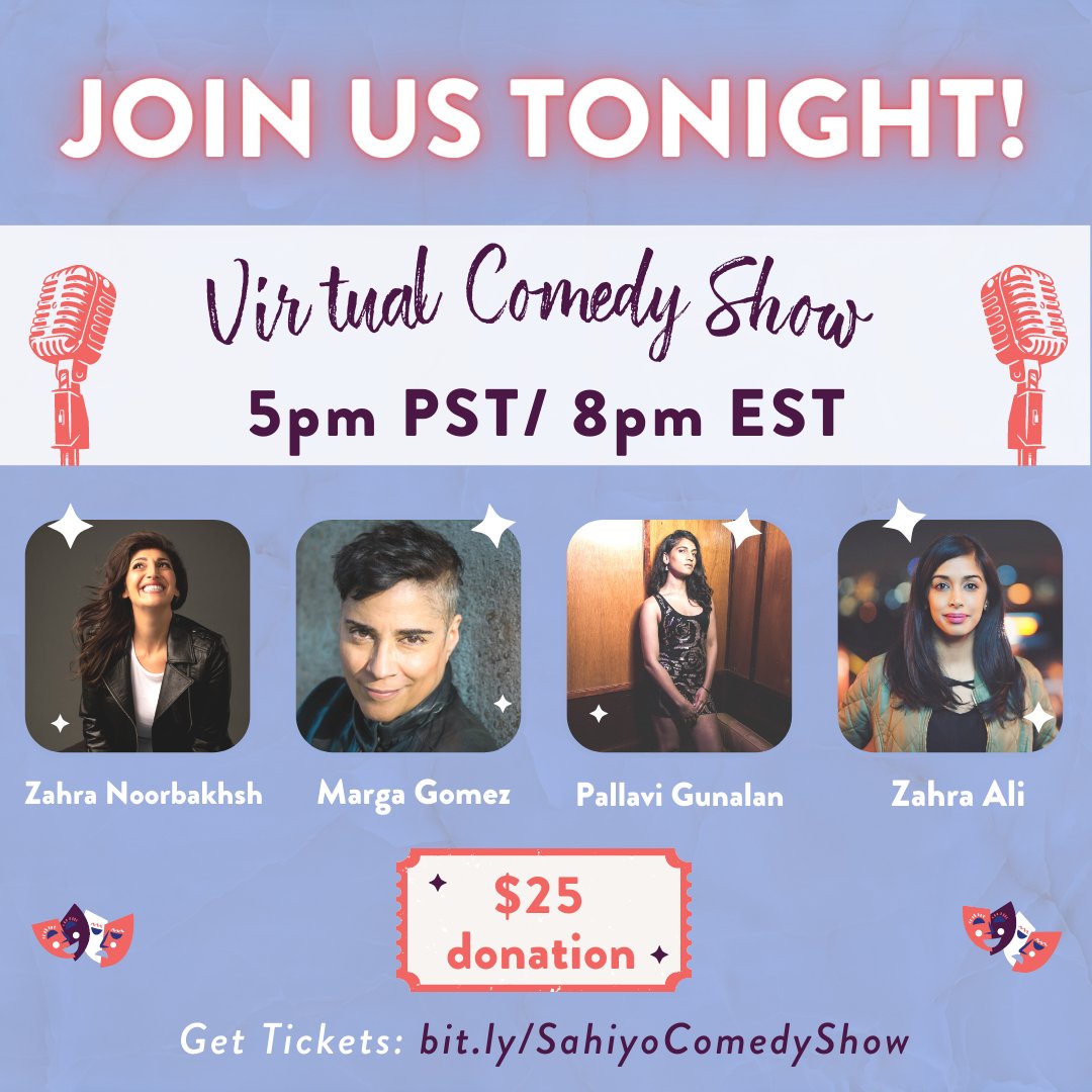 sahiyovoices's tweet photo. 🚨LAST CHANCE🚨 to get your tickets for TONIGHT'S live Virtual Comedy Show featuring @ZahraComedy, @MargaGomez, @PallaviGunalan, and @ReallyZahra ! 

🎟️Don't miss it and get yours now! There are ONLY 3 VIP tickets left! https://t.co/4BKh3ZzEkj https://t.co/TgmnoGxRI0