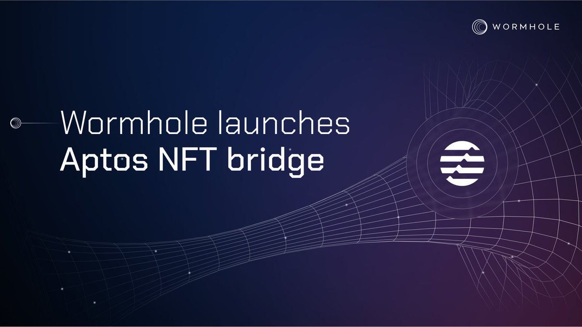 📣 Wormhole Launches Aptos NFT Bridge We are thrilled to announce that it  is now possible to transfer NFTs between @Aptos_Network and other supported  chains!