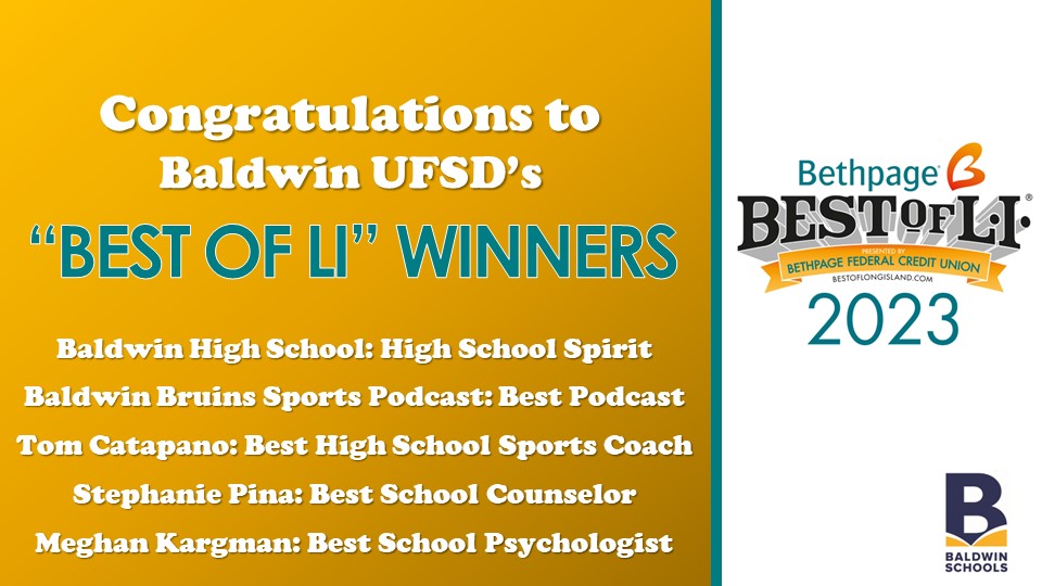 BaldwinUFSD's tweet photo. The @BaldwinUFSD is proud to announce that Baldwin High School has been named winner of the @BestofLI 2023 in five categories, including “Best High School Spirit.” Read more: https://t.co/DUjJYfYR3E 💙��#WhatsBRUINinBaldwin #BaldwinHS #BaldwinAthletics https://t.co/bGF5zp39JU