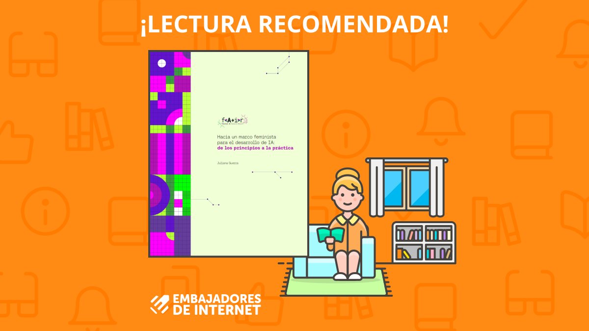 Esta semana #EmbajadoresRecomienda🔎📚💡una lectura sobre el desarrollo de la Inteligencia Artificial desde una perspectiva feminista por Juliana Guerra. bit.ly/3Z7Qu0C