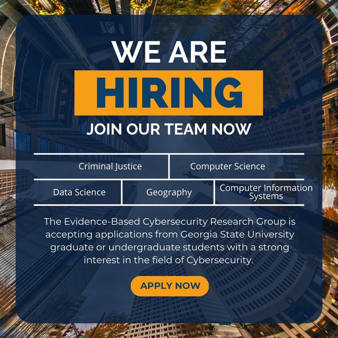 Attention #Students! We are now accepting applications from #graduate &amp; #undergraduate students in #CriminalJustice, #ComputerScience, #Geography, #DataScience, and #CIS
You must attend GSU and have a strong interest in #cybersecurity! Send resumes to EBCS Assoc Dir Simon Botton!