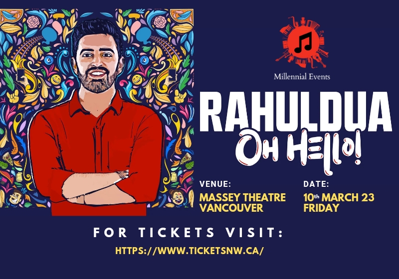 T-2 until Rahul Dua's Oh Hello! tour on March 10! Rahul is the host of Shark Tank India Season 2, and one of the best performers on Amazon Prime Video's Comicstaan. 

Tickets: ow.ly/bl7E50Nasms

Presented by Millennial Events 

#NewWest #YVRcomedy