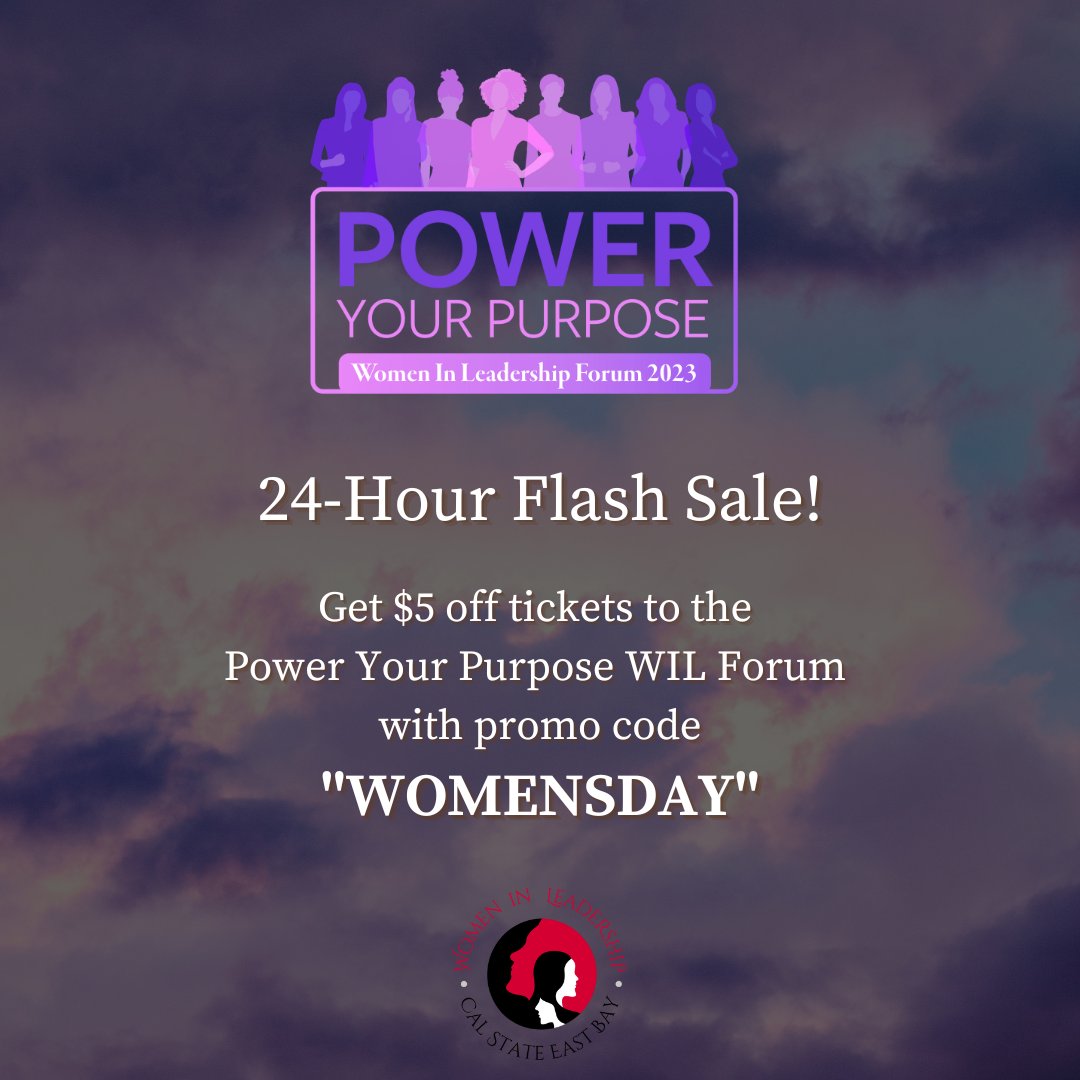 This #InternationalWomensDay, we #EmbraceEquity with <a href="/WILCSUEB/">Women in Leadership CSUEB</a> 

Get $5 off your WIL Forum ticket with today's flash sale!
Use promo code "WOMENSDAY" at checkout.
eventbrite.com/e/power-your-p…

(Valid for both Student and General Admission. Expires Thursday, March 9, 1 PM)