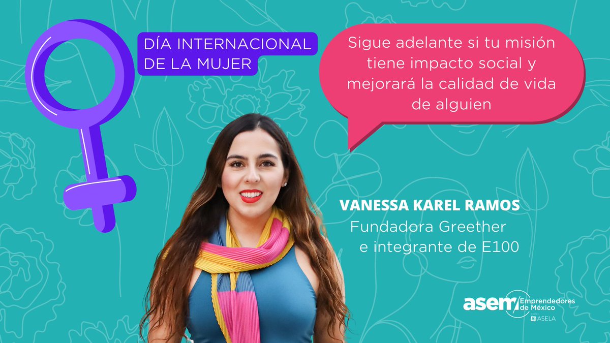 ASEM_Socios's tweet photo. Reconozcamos a todas las mujeres emprendedoras que trabajan por lograr un mejor país. 💪

Con @Vkarela, fundadora de @Greether_app e integrante del #E100 de ASEM.

#8M #DíaInternacionalDeLaMujer https://t.co/59BCydSRMJ