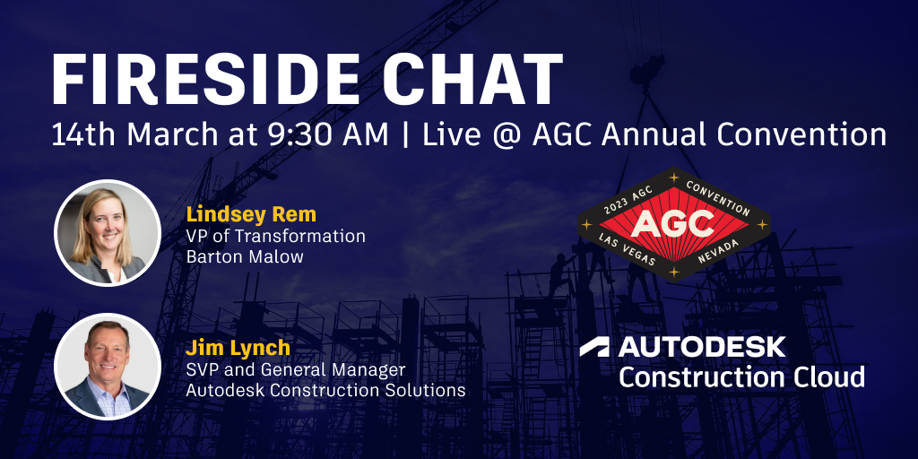 ADSK_Construct's tweet photo. Join us on March 14th at AGC's 2023 Annual Convention in Las Vegas to hear Lindsey Rem (@bartonmalow) and Jim Lynch (Autodesk Construction Solutions), discuss the business transformation of Barton Malow!
#AGC2023 #ConstructionTransformation #FiresideChat https://t.co/Cuy2E40lyF