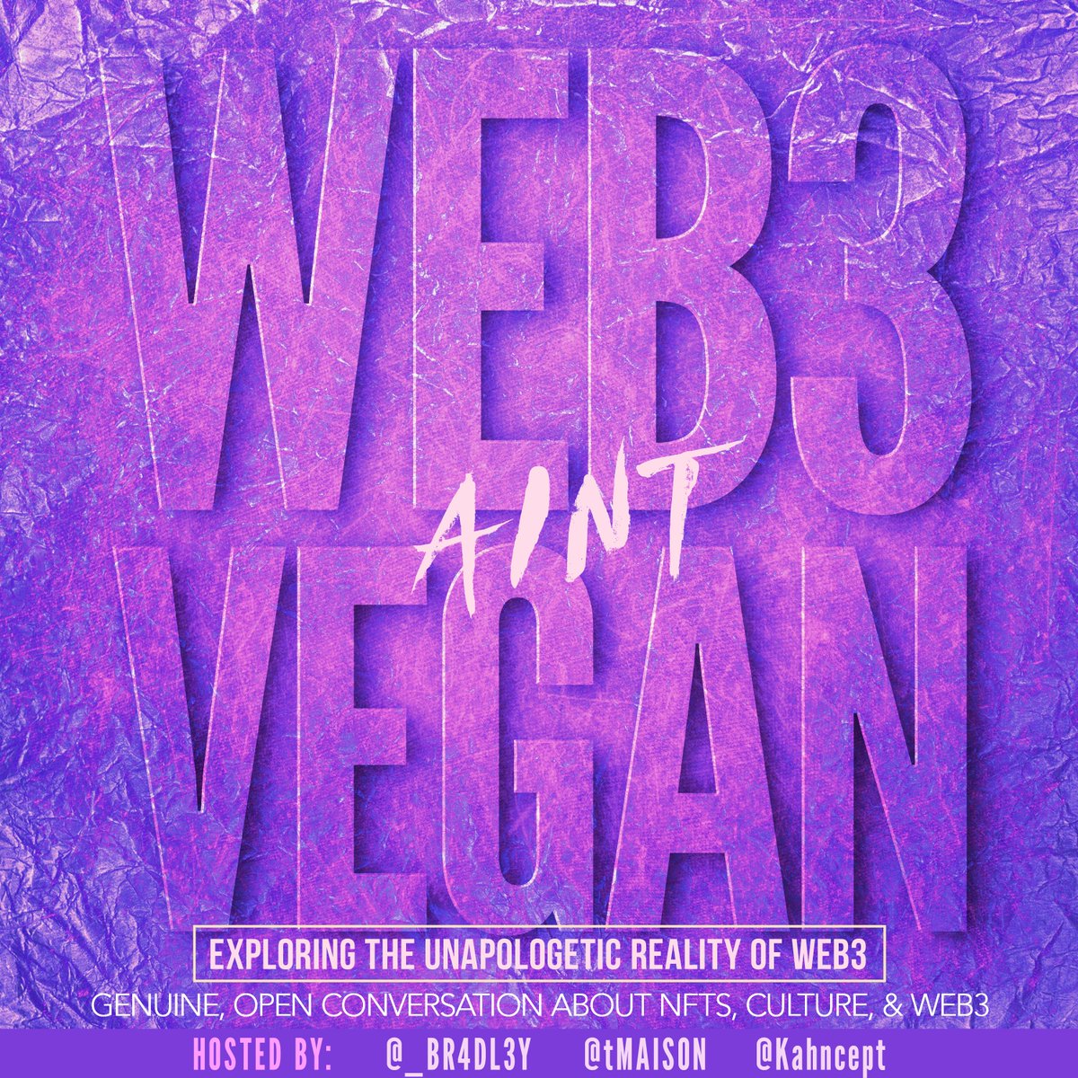 _BR4DL3Y's tweet photo. WEB3 aint Vegan!

It'll eat you up and not even spit you out. 

Join @_BR4DL3Y   @tMAIS0N &amp; @kahncept for genuine, open conversation about NFTs, Culture, &amp; Web3.

https://t.co/8uoAy2stO0

Set reminder for 7pm PST / 10pm EST 

#web3 #StayGenuine #CCW3 https://t.co/1hKsWo5AmE