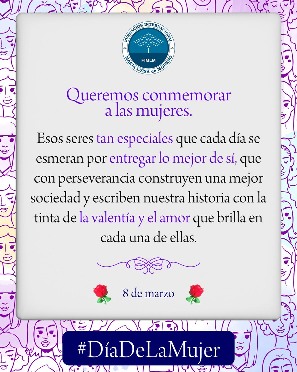 FIMLM's tweet photo. En honor a todas las mujeres que se inspiran en los valores de nuestra Dra. @MLPiraquive 💙🌹 Hoy reconocemos su valentía para seguir adelante, su perseverancia al superar cada dificultad y el amor con el que dedican cada instante de su vida al servicio de los demás #DiaDeLaMujer https://t.co/ZeFbyN8mJ1