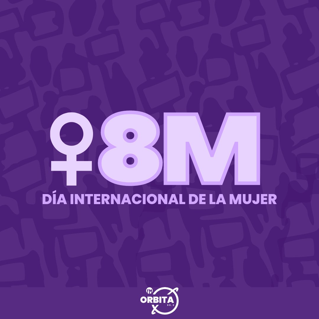 _orbitafm's tweet photo. En honor a todas las mujeres que han dejado huella en la historia y a las que siguen dejándola.
#orbitafm #orbitaelreinodelamusica #8m #8Marzo https://t.co/gaEoozAlec