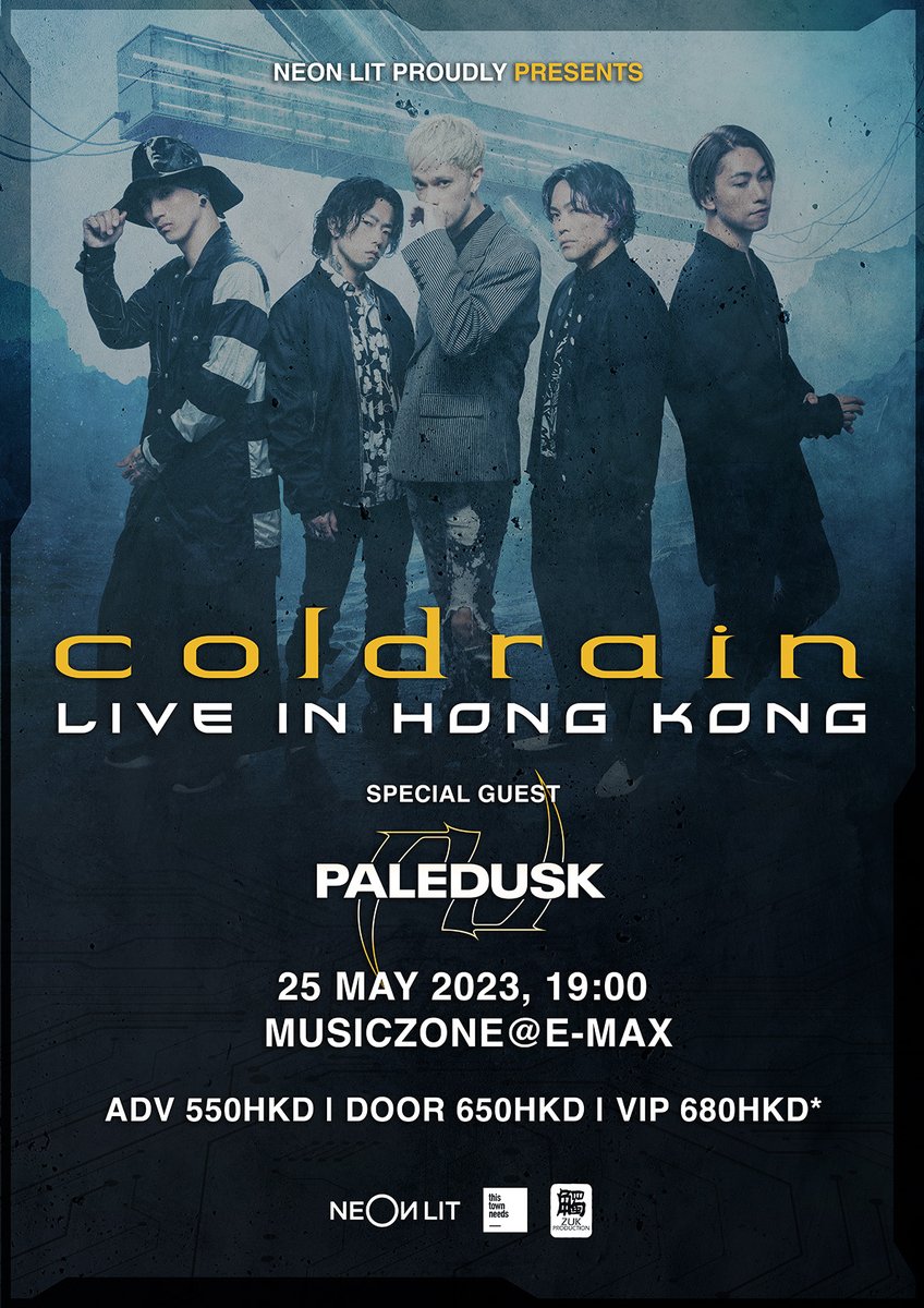 NEONLITMUSIC's tweet photo. 【#coldrain Asia Tour 2023"】

3/13(一) 13:00 (HKT) 〜 開始售票！！
詳細網址如下！

[5/25(四) 香港公演]
https://t.co/wCWlU5iKIN https://t.co/ovCN99QJ7G