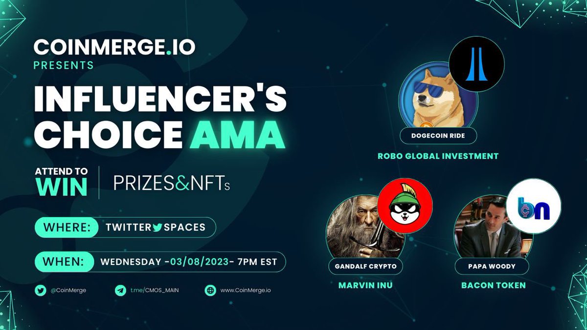 coinmerge's tweet photo. 📢https://t.co/qi3M4xmoFc Presents Our Influencer’s Choice #AMA💥

🗣Hosts:
@coinmerge
@DogecoinRide 
@gandalfcryptto
@papa_woody21
@A1_STRIVE

🛠Projects:
@Marvin_Inu 
@BaconTokenWPT 
@RGI_info

#NFT #Giveaway 🎉
✅Follow All
✅Like 🏷 RT
✅Tune In👇
https://t.co/bl69E40Vbw https://t.co/Ua9YTp5Are