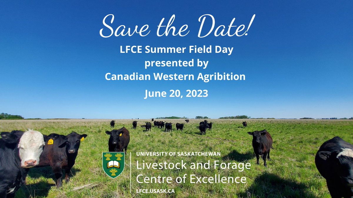 Livestock & Forage Centre of Excellence (@lfce_usask) on Twitter photo We've started planning our Summer Field Day presented by <a href="/Agribition/">Canadian Western Agribition</a>. Stay tuned for details! We've started planning our Summer Field Day presented by <a href="/Agribition/">Canadian Western Agribition</a>. Stay tuned for details!