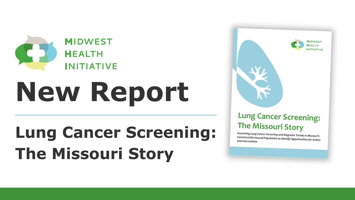 Just released! MHI's newest report assesses trends in lung cancer screening and diagnosis in Missouri and identifies opportunities for action to improve rates of lung cancer screening, early diagnosis, and health outcomes: midwesthealthinitiative.org/lung-cancer-sc…