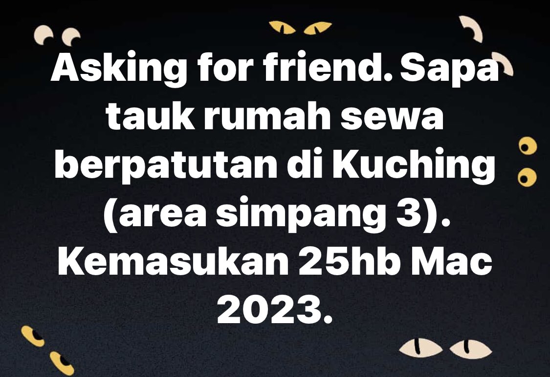 RezaBadiuzzaman's tweet photo. Sapa tauk rumah sewa area kuching (area simpang 3), kemasukan 25hb Mac 2023 #kuching #rumahsewamurah https://t.co/zFT2RBCp6W